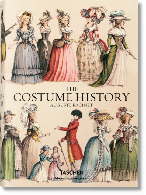 Auguste Racinet. The Costume History, Hardback Book