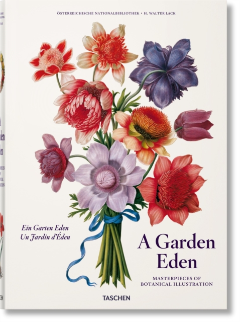 A Garden Eden. Masterpieces of Botanical Illustration, Hardback Book