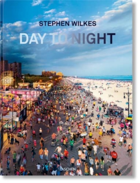 Stephen Wilkes. Day to Night, Hardback Book