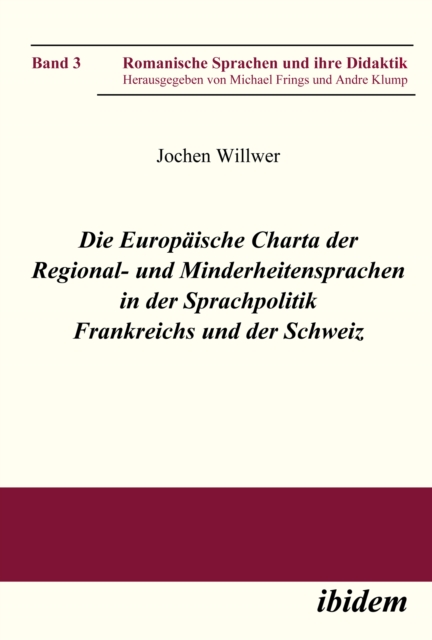 Die Europaische Charta der Regional- und Minderheitensprachen in der Sprachpolitik Frankreichs und der Schweiz, PDF eBook