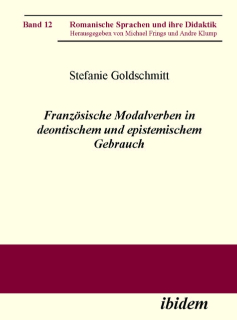 Franzosische Modalverben in deontischem und epistemischem Gebrauch, PDF eBook
