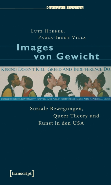 Images von Gewicht : Soziale Bewegungen, Queer Theory und Kunst in den USA, PDF eBook