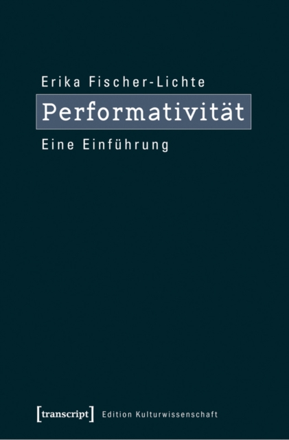 Performativitat : Eine Einfuhrung, PDF eBook