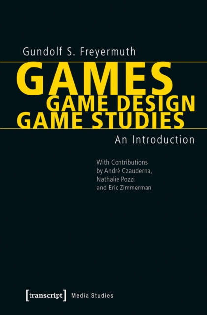 Games | Game Design | Game Studies : An Introduction, PDF eBook