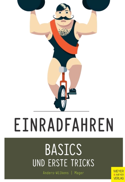 Einradfahren : Basics und erste Tricks, PDF eBook