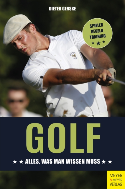 Golf : Alles, was man wissen muss, EPUB eBook