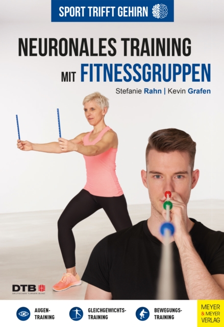 Sport trifft Gehirn - Neuronales Training mit Fitnessgruppen, EPUB eBook