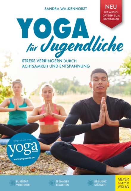Yoga fur Jugendliche : Stress verringern durch Achtsamkeit und Entspannung, EPUB eBook