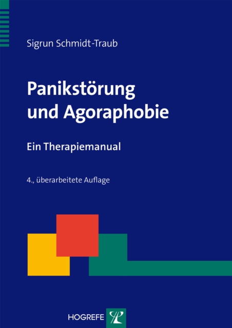 Panikstorung und Agoraphobie : Ein Therapiemanual, PDF eBook