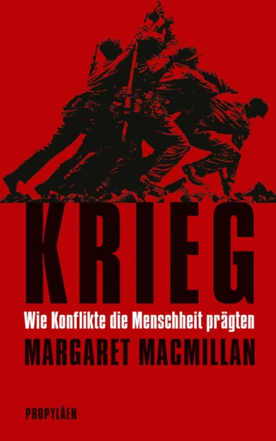 Krieg : Wie Konflikte die Menschheit pragten, EPUB eBook