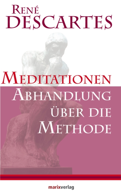Meditationen / Abhandlung uber die Methode, EPUB eBook