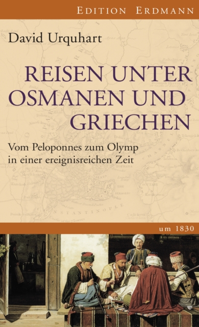 Reisen unter Osmanen und Griechen, EPUB eBook