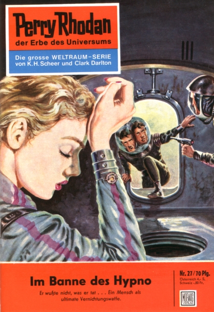 Perry Rhodan 27: Im Banne des Hypno : Perry Rhodan-Zyklus "Die Dritte Macht", EPUB eBook