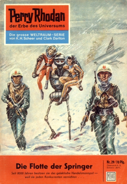 Perry Rhodan 29: Die Flotte der Springer : Perry Rhodan-Zyklus "Die Dritte Macht", EPUB eBook