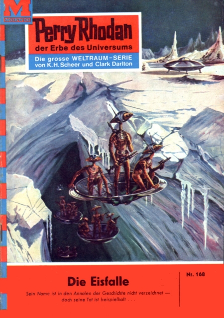 Perry Rhodan 168: Die Eisfalle : Perry Rhodan-Zyklus "Das Zweite Imperium", EPUB eBook