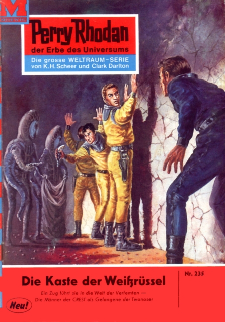 Perry Rhodan 235: Die Kaste der Weirussel : Perry Rhodan-Zyklus "Die Meister der Insel", EPUB eBook