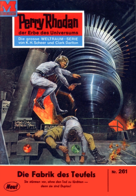 Perry Rhodan 261: Die Fabrik des Teufels : Perry Rhodan-Zyklus "Die Meister der Insel", EPUB eBook