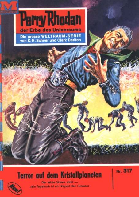 Perry Rhodan 317: Terror auf dem Kristallplaneten : Perry Rhodan-Zyklus "M 87", EPUB eBook