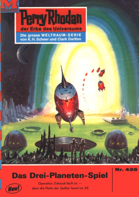 Perry Rhodan 435: Das Drei-Planeten-Spiel : Perry Rhodan-Zyklus "Die Cappins", EPUB eBook