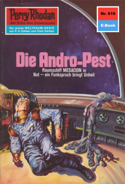 Perry Rhodan 616: Die Andro-Pest : Perry Rhodan-Zyklus "Das kosmische Schachspiel", EPUB eBook