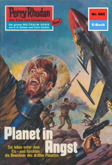Perry Rhodan 685: Planet in Angst : Perry Rhodan-Zyklus "Das Konzil", EPUB eBook