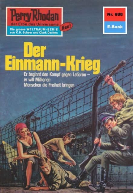 Perry Rhodan 688: Der Einmann-Krieg : Perry Rhodan-Zyklus "Das Konzil", EPUB eBook