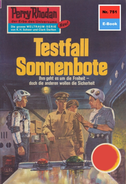 Perry Rhodan 751: Testfall Sonnenbote : Perry Rhodan-Zyklus "Aphilie", EPUB eBook