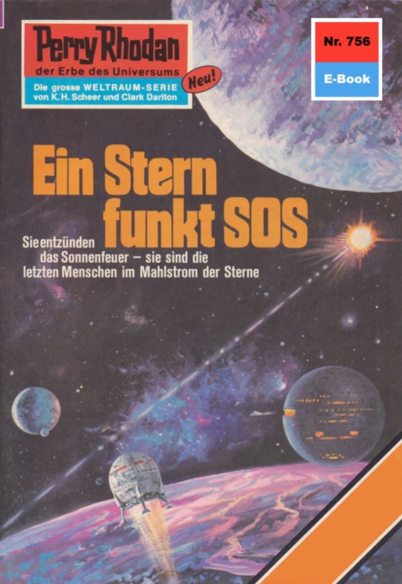 Perry Rhodan 756: Ein Stern funkt SOS : Perry Rhodan-Zyklus "Aphilie", EPUB eBook