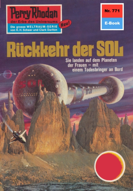 Perry Rhodan 771: Ruckkehr der Sol : Perry Rhodan-Zyklus "Aphilie", EPUB eBook