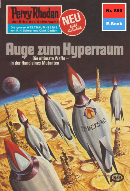 Perry Rhodan 890: Auge zum Hyperraum : Perry Rhodan-Zyklus "Pan-Thau-Ra", EPUB eBook