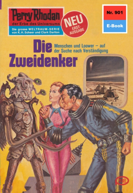 Perry Rhodan 901: Die Zweidenker : Perry Rhodan-Zyklus "Die kosmischen Burgen", EPUB eBook