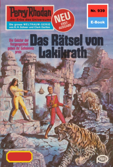 Perry Rhodan 939: Das Ratsel von Lakikrath : Perry Rhodan-Zyklus "Die kosmischen Burgen", EPUB eBook