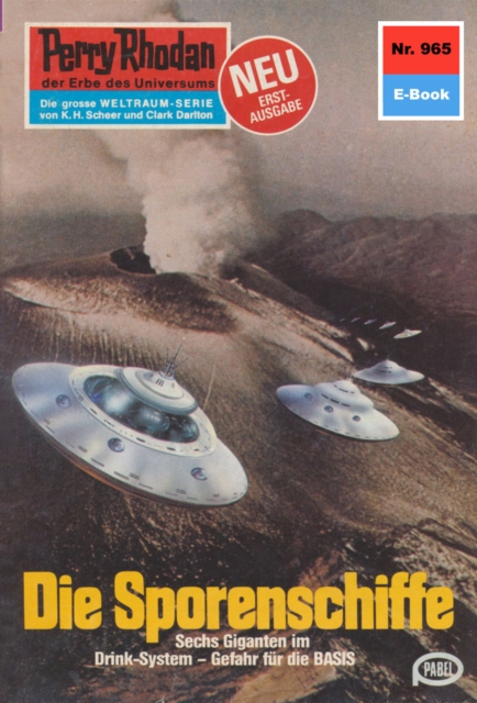 Perry Rhodan 965: Die Sporenschiffe : Perry Rhodan-Zyklus "Die kosmischen Burgen", EPUB eBook