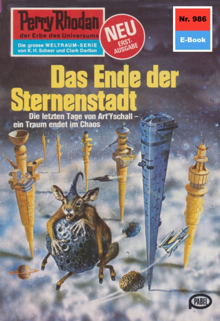 Perry Rhodan 986: Das Ende der Sternenstadt : Perry Rhodan-Zyklus "Die kosmischen Burgen", EPUB eBook