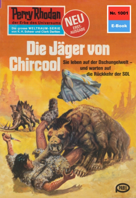 Perry Rhodan 1001: Die Jager von Chircool : Perry Rhodan-Zyklus "Die kosmische Hanse", EPUB eBook