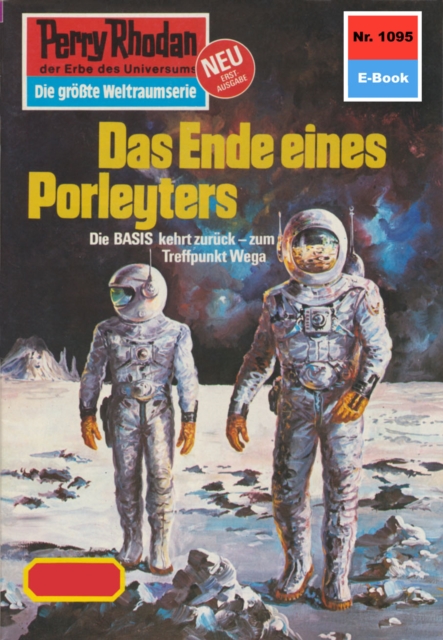 Perry Rhodan 1095: Das Ende eines Porleyters : Perry Rhodan-Zyklus "Die kosmische Hanse", EPUB eBook