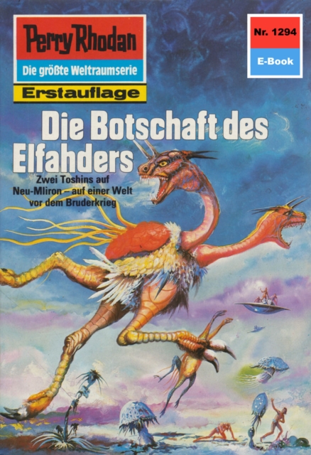 Perry Rhodan 1294: Die Botschaft des Elfahders : Perry Rhodan-Zyklus "Chronofossilien - Vironauten", EPUB eBook