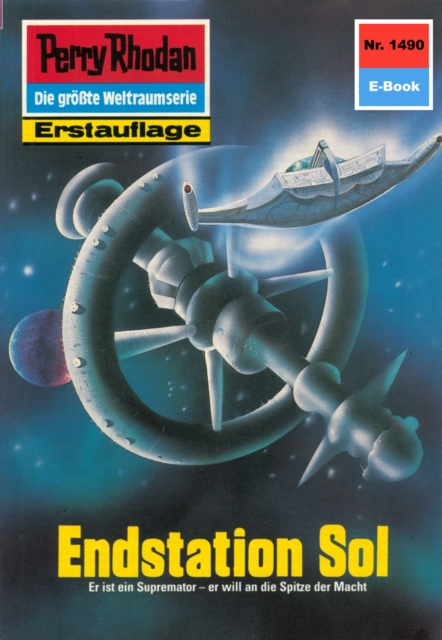 Perry Rhodan 1490: Endstation Sol : Perry Rhodan-Zyklus "Die Cantaro", EPUB eBook