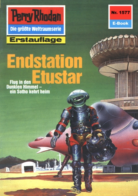 Perry Rhodan 1577: Endstation Etustar : Perry Rhodan-Zyklus "Die Linguiden", EPUB eBook