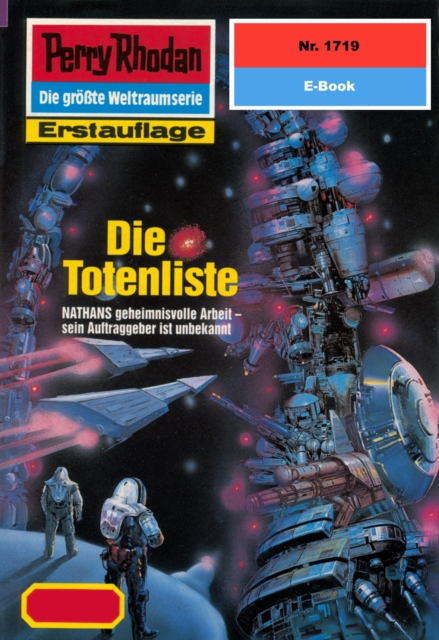 Perry Rhodan 1719: Die Totenliste : Perry Rhodan-Zyklus "Die Ayindi", EPUB eBook