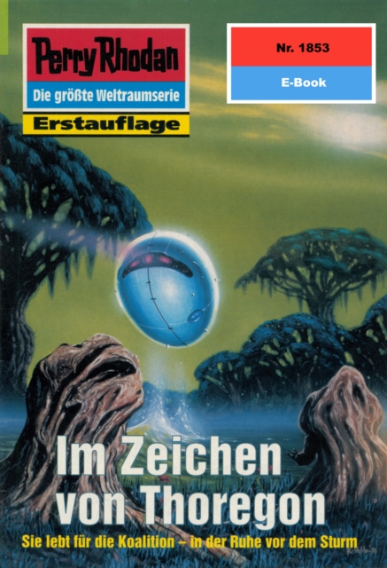 Perry Rhodan 1853: Im Zeichen von Thoregon : Perry Rhodan-Zyklus "Die Tolkander", EPUB eBook