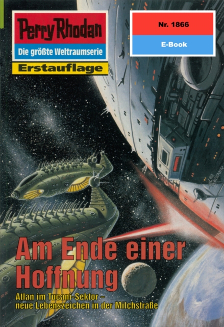 Perry Rhodan 1866: Am Ende einer Hoffnung : Perry Rhodan-Zyklus "Die Tolkander", EPUB eBook