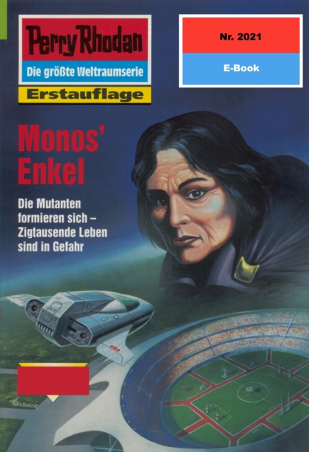 Perry Rhodan 2021: Monos' Enkel : Perry Rhodan-Zyklus "Die Solare Residenz", EPUB eBook