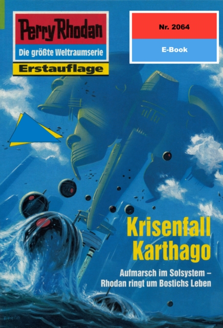 Perry Rhodan 2064: Krisenfall Karthago : Perry Rhodan-Zyklus "Die Solare Residenz", EPUB eBook