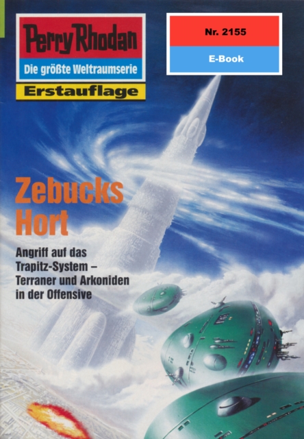 Perry Rhodan 2155: Zebucks Hort : Perry Rhodan-Zyklus "Das Reich Tradom", EPUB eBook