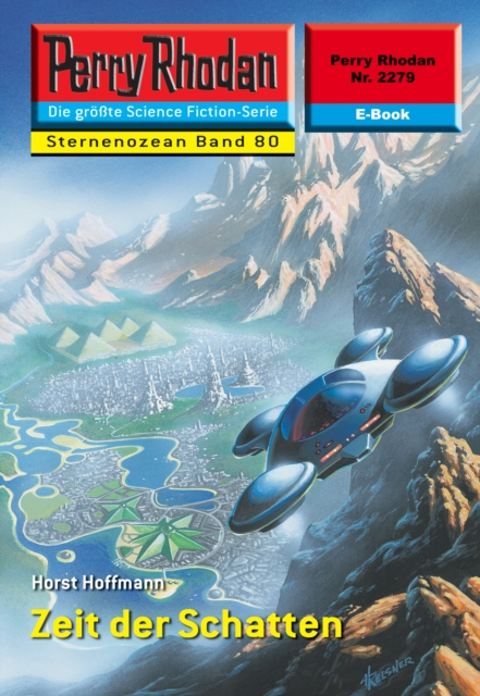 Perry Rhodan 2279: Zeit der Schatten : Perry Rhodan-Zyklus "Der Sternenozean", EPUB eBook