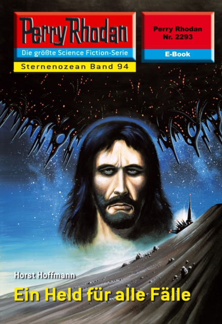 Perry Rhodan 2293: Ein Held fur alle Falle : Perry Rhodan-Zyklus "Der Sternenozean", EPUB eBook