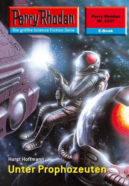 Perry Rhodan 2337: Unter Prophozeuten : Perry Rhodan-Zyklus "Terranova", EPUB eBook