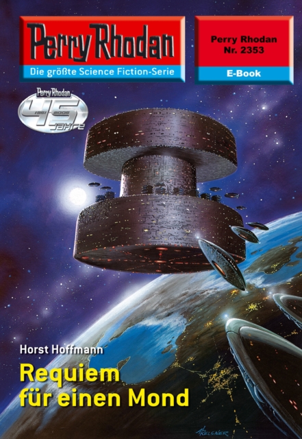 Perry Rhodan 2353: Requiem fur einen Mond : Perry Rhodan-Zyklus "Terranova", EPUB eBook