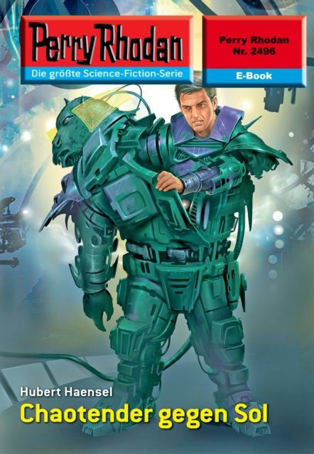 Perry Rhodan 2496: Chaotender gegen Sol : Perry Rhodan-Zyklus "Negasphare", EPUB eBook